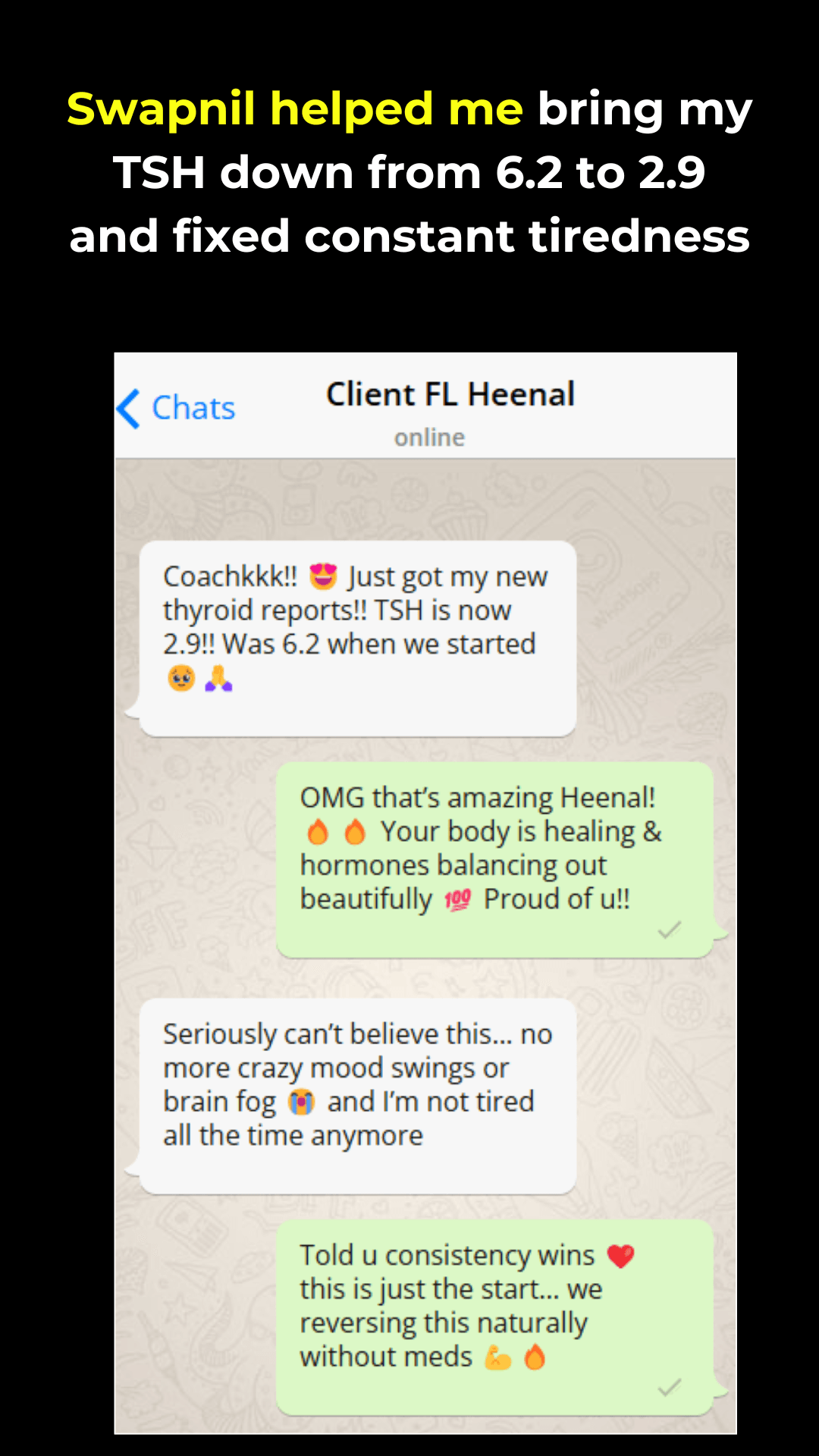 WhatsApp screenshot — TSH dropped. Energy came back. (HEENAL · HYPOTHYROID CLIENT)